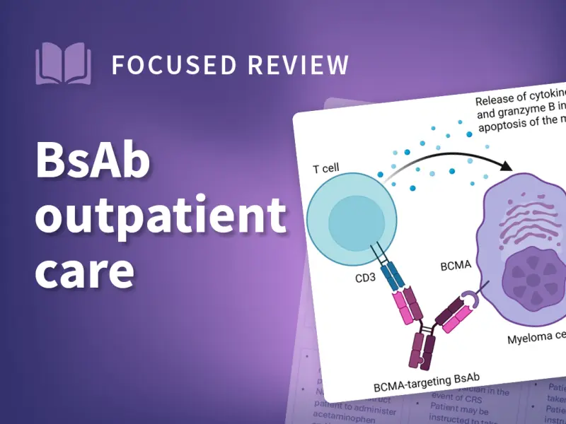 How to transition patients on BCMA-directed bispecific antibody therapy from academic to community care